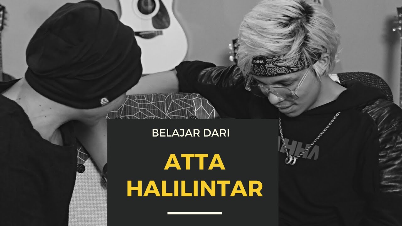 ATTA HALILINTAR ; UH SHE UP! #BelajarDari - YouTube