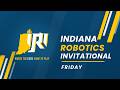 IRI 2026 Friday | FRC Event | Indiana Robotics Invitational