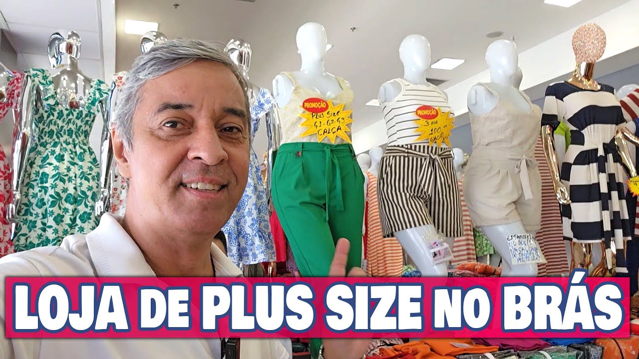 Loja de Plus Size no Brás até G3⭐ 