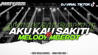Download Lagu DJ AKU KAU SAKITI - MELODY MBEROT SPESIAL TAHUN BARU 2025 || Remixer By @ramafirgirmx MP3 Download Lagu DJ AKU KAU SAKITI - MELODY MBEROT SPESIAL TAHUN BARU 2025 || Remixer By @ramafirgirmx MP3