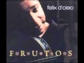 Felix doleo   frutos