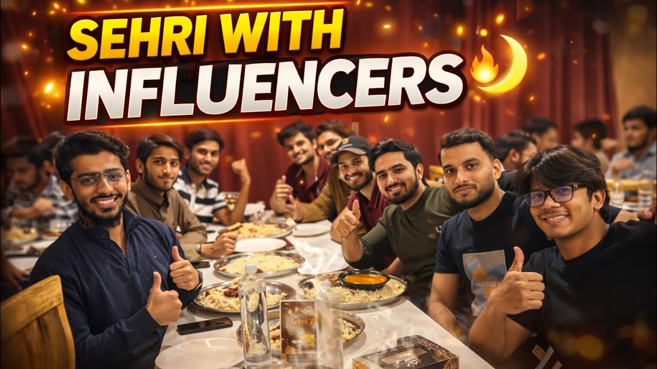 Sehri With Influencers…🔥|3AM Ramzan Vibes…🌙|Day-13 Of Ramzan..❤️
