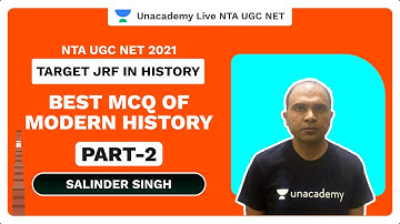 "NTA UGC NET 2021|Target JRF In History- Best MCQ of Modern  History Part-2|Salinder Singh|Unacademy
