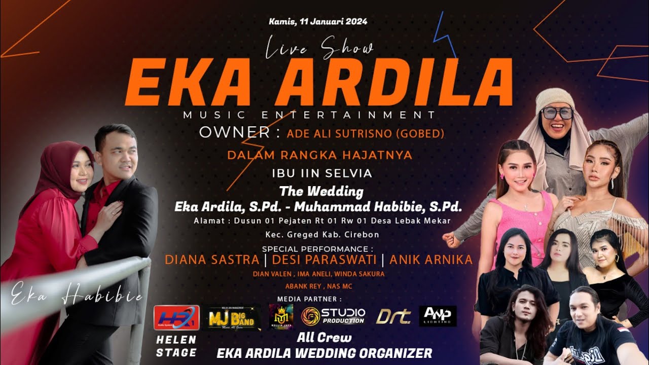 Live EKA ARDILA MUSIC ENTERTAINMENT // Lebak Mekar Kamis, 11 Januari 2024