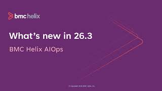 What's New in BMC Helix AIOps 26.3