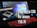 How to Upgrade to an SSD on a Lenovo y50-70