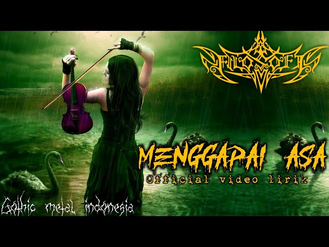 FILOSOFI - Menggapai asa (gothic metal music video lirik class=