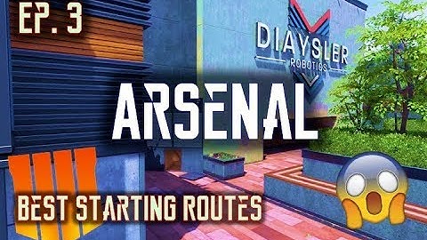 Best Starting Routes - ARSENAL | Black Ops 4 (Tips and Tricks)