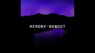 Memory Reboot (Original Mix)