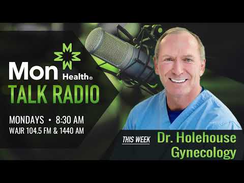 Mon Health Talk | Gynecology with Dr. Holehouse