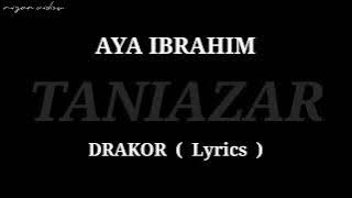 LAGU FAVORITKU || AYA IBRAHIM || DRAKOR ( Lyrics )