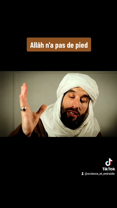 Allâh n'a pas de pied