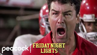 'CAN'T LOSE!' | Friday Night Lights