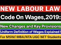 Code on Wages 2019 | Main Provisions Explained | Labour Laws for Exams l# nta #ugc net #law# upsc