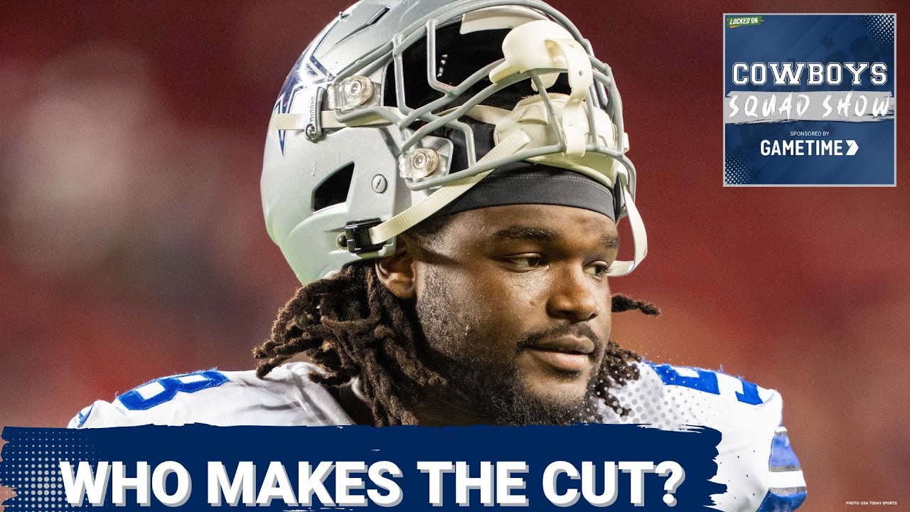 COWBOYS SQUAD SHOW: On the eve of cutdown day in the NFL.