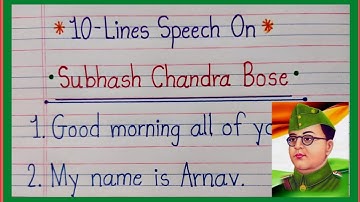 Subhash Chandra Bose Speech in English/ 10 Lines on Netaji Subhash Chandra Bose in English/ Netaji