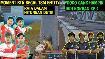MOMENT BTR BEGAL TSM ENTITY - LUXXY CLUTCH RATAIN 3 ORANG | PMWL EAST 2020 DAY 1 PUBG MOBILE