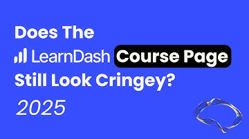 How the New LearnDash Course Page Looks and Functions