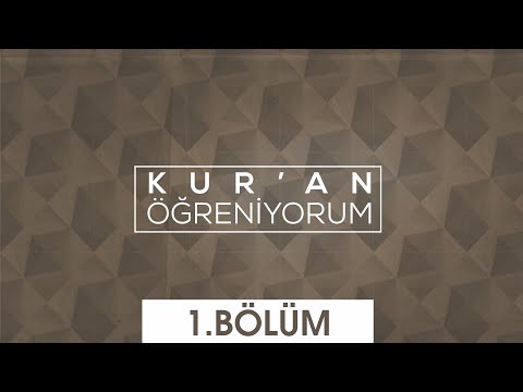 Kur'an Öğreniyorum 1.Bölüm | Berat Tv