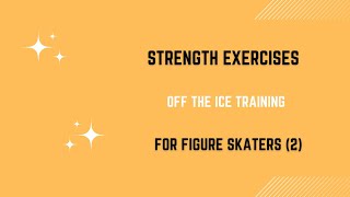 Workout routine for figure skaters (strength exercises for major groups of muscles). Series 2.