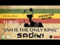 Miniature de la vidéo de la chanson Jah Is The Only King