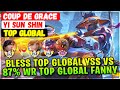 Top global yss vs 87 wr top global fanny franco  barats  top global yi sun shin  coup de grace