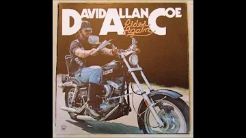 David Allan Coe a harley some day