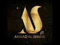 Ahmad al shame  