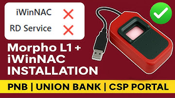 Morpho L1 RD Service & iWinNAC Error Fix | PNB & Union Bank CSP Portal Red Cross Problem Solved