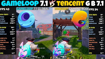 GameLoop 7.1 Vs Tencent Gaming Buddy 7.1 - GTX 750 Ti 2GB - i5 3470 - Smooth HDR 90 FPS -PUBG MOBILE