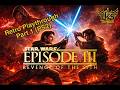 🔴Star Wars Episode III – Revenge of the Sith (PS2) | Full Playthrough Begins!