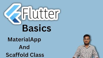 Create Flutter Apps Like a Pro: MaterialApp & Scaffold Guide