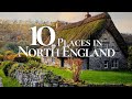 10 most beautiful places to visit in north england   york  lake district  durham