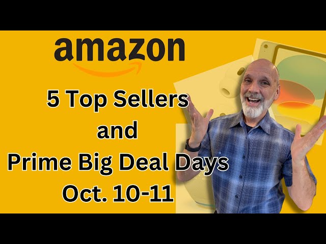 October Prime Day 2023 Top Products Sold: Big Deal Days Best-Sellers