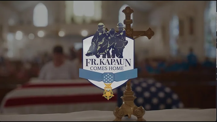 Fr. Kapaun Comes Home | Mini Documentary