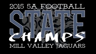 Mill Valley Football Wins 5A State Championship