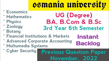 UG 6th Semester | Degree | Instant Backlog | Question Papers November, 2022 | OU