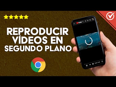 Cómo Reproducir Videos en Segundo Plano Desde Chrome - Android o iOS