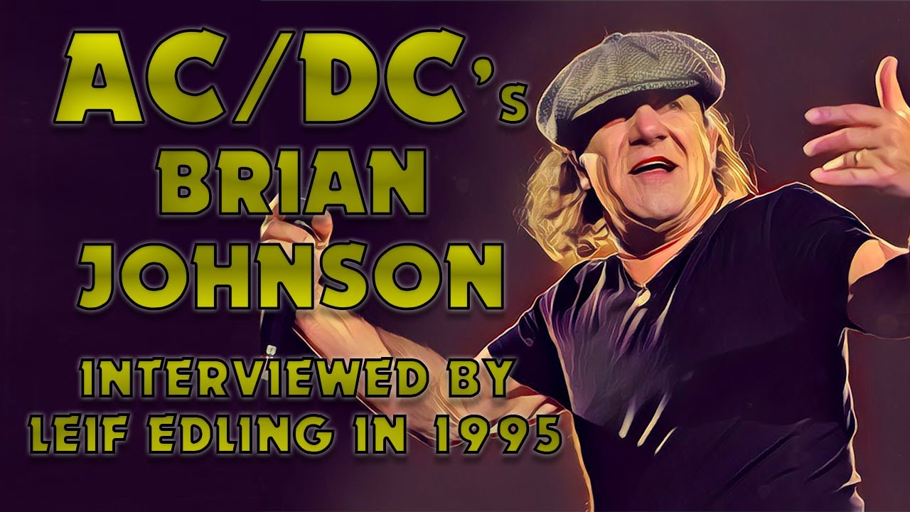 Brian of AC/DC interviewed for Swedish radio in 1995 - YouTube