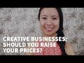 Should I Raise My Prices? - Handmade Business and Etsy Sellers
