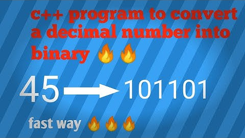 c++ program to convert a decimal into binary || c++ || programming
