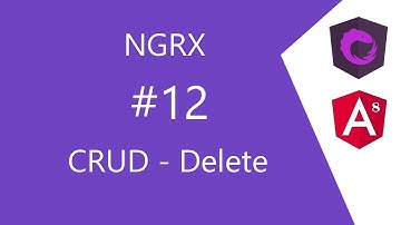 Video 12 NGRX CRUD - Delete