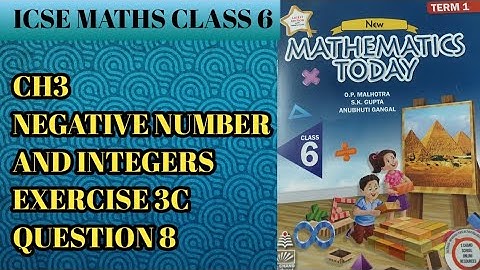 Q8 Ex 3C Negative Numbers and Integers | ICSE Math Class 6 |S Chand School solutions| OP Malhotra |
