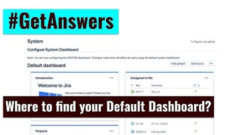 GetAnswers - Where to find your Default Dashboard?