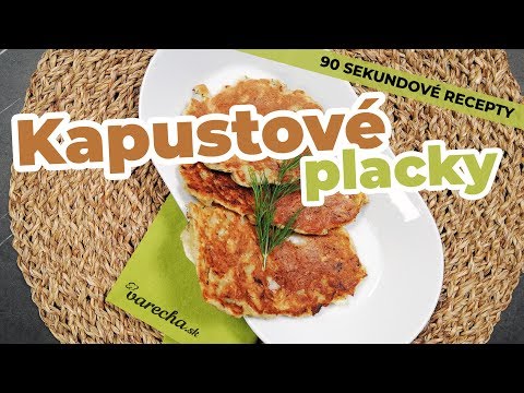 Video: Ako Variť Kapustové Placky: Jednoduchý Recept