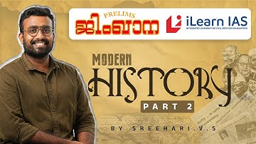 Complete Revision of Modern History for UPSC Prelims 2025 - Part 2 | Sreehari V S