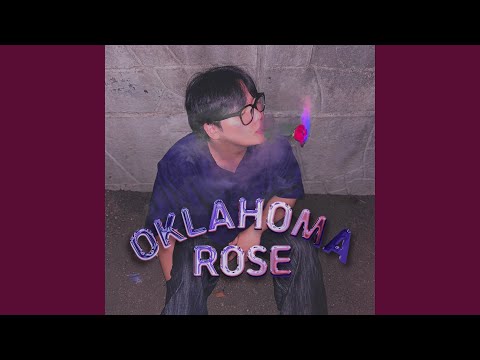 Oklahoma Rose (Feat. Blew.D)