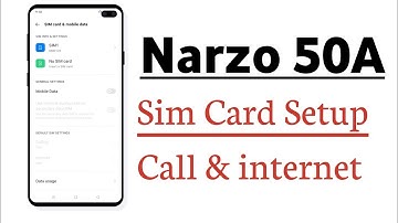 Realme Narzo 50A Sim Card Setup Calling Setting And internet Setting