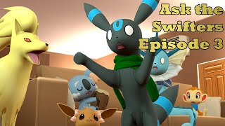 Ask The Swifters - Episode 3