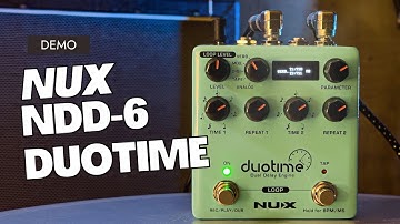 Nux NDD-6 Duotime pedal demo
